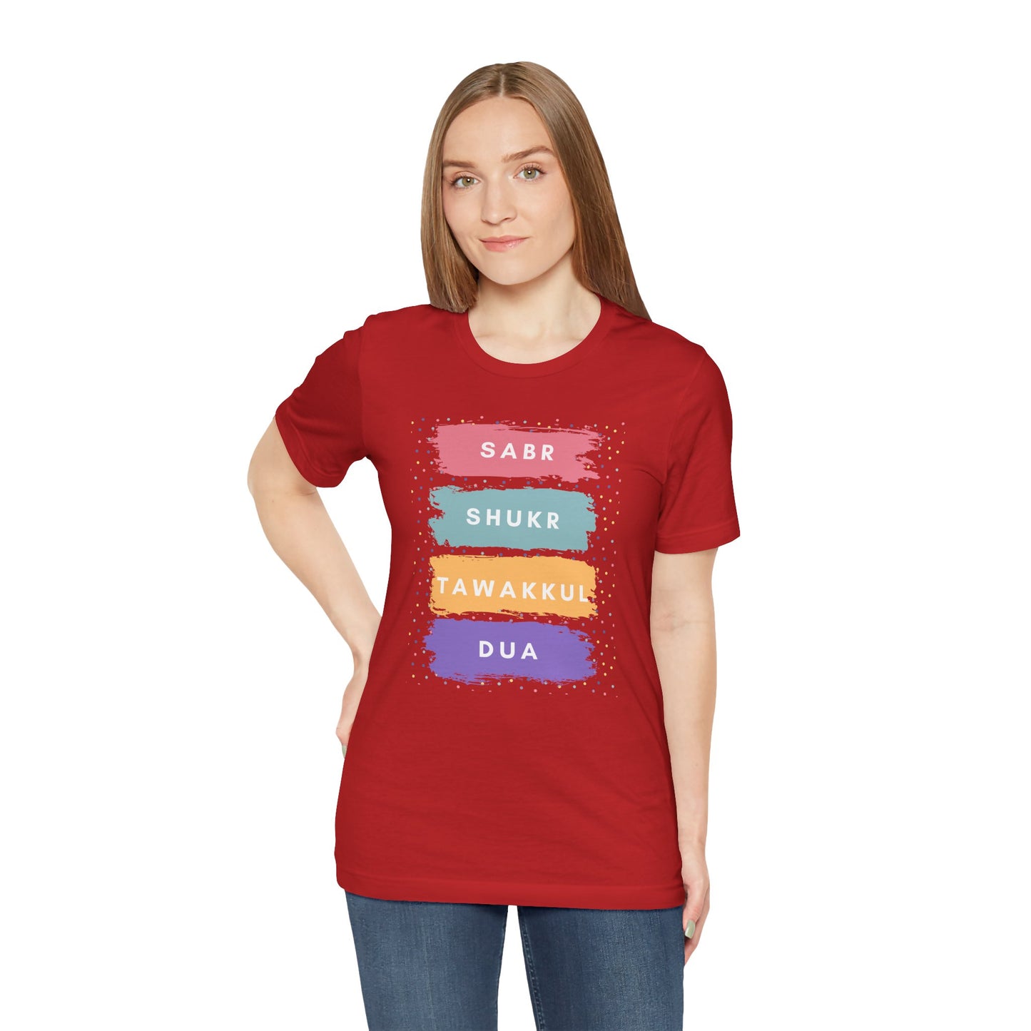 Sabr Shukr Tawakkul Dua Typographic Tee T-Shirt - Colorful Cozy Soft Cotton Unisex Tee
