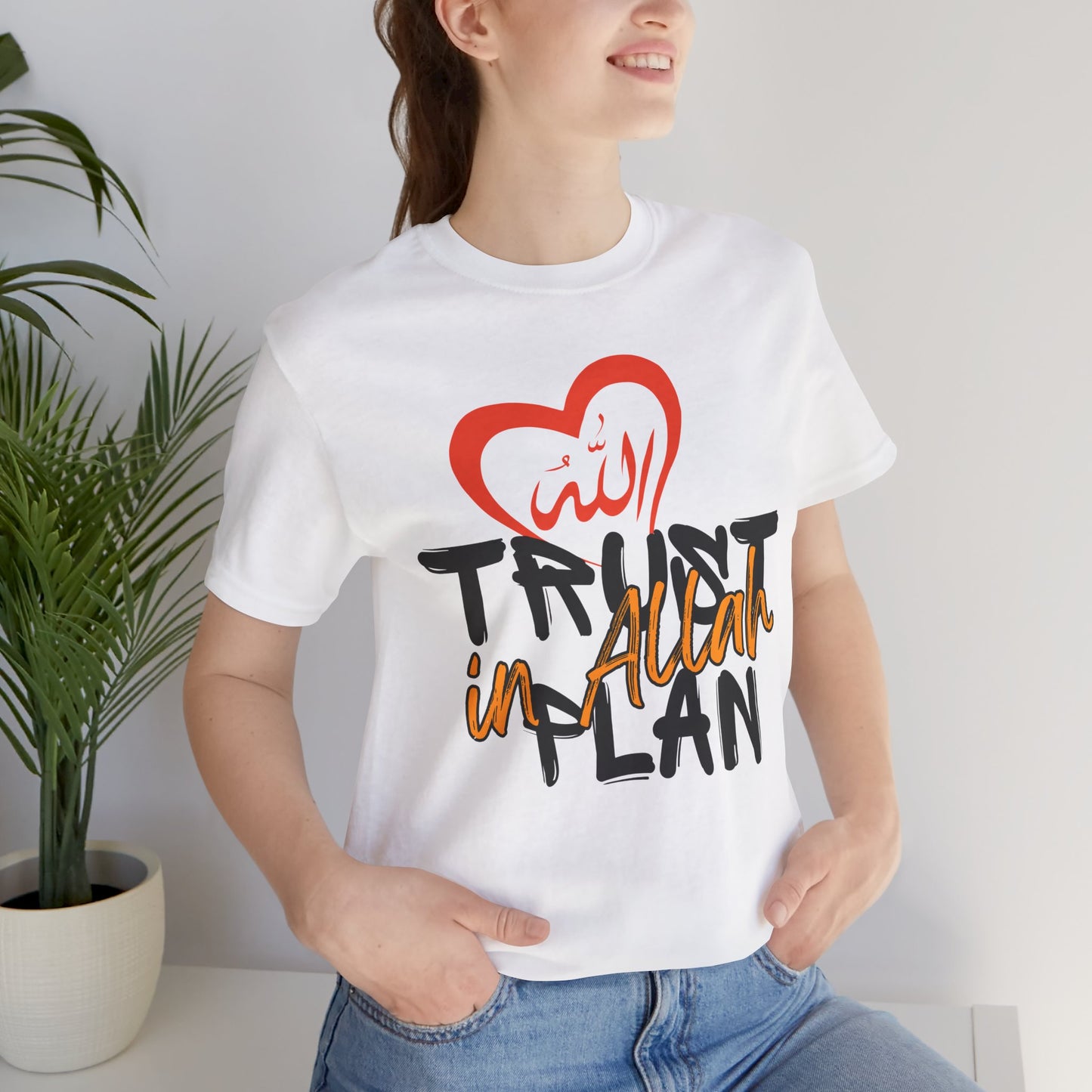 Trust in Allah's Plan Typographic Tee T-Shirt - Tawakkul Cozy Soft Cotton Unisex Tee