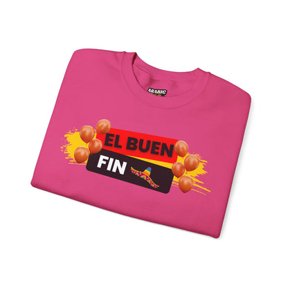 El Buen Fin Party Sweatshirt - Celebration Graphic Unisex Crewneck