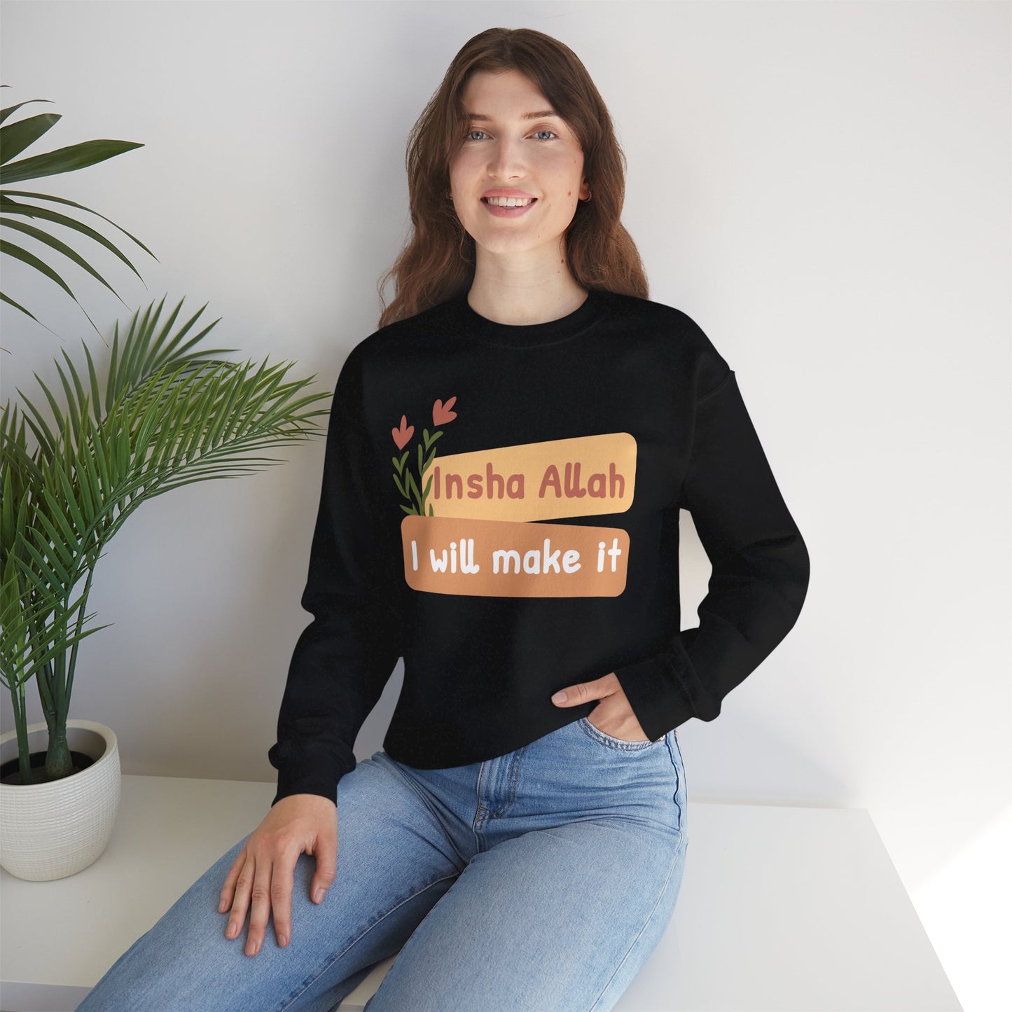 Inshallah I Will Make It Typographic Sweatshirt - Cozy Soft Cotton Unisex Sweatshirt