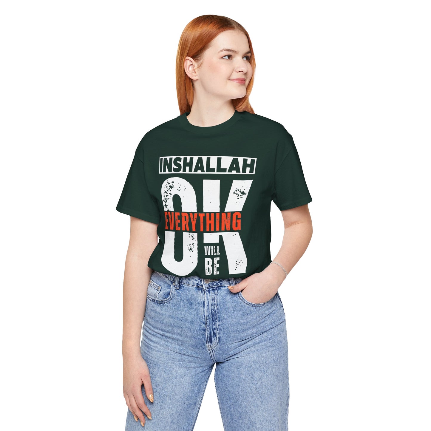 Inshallah Everything OK Typographic Tee T-Shirt - Cozy Soft Cotton Unisex Tee