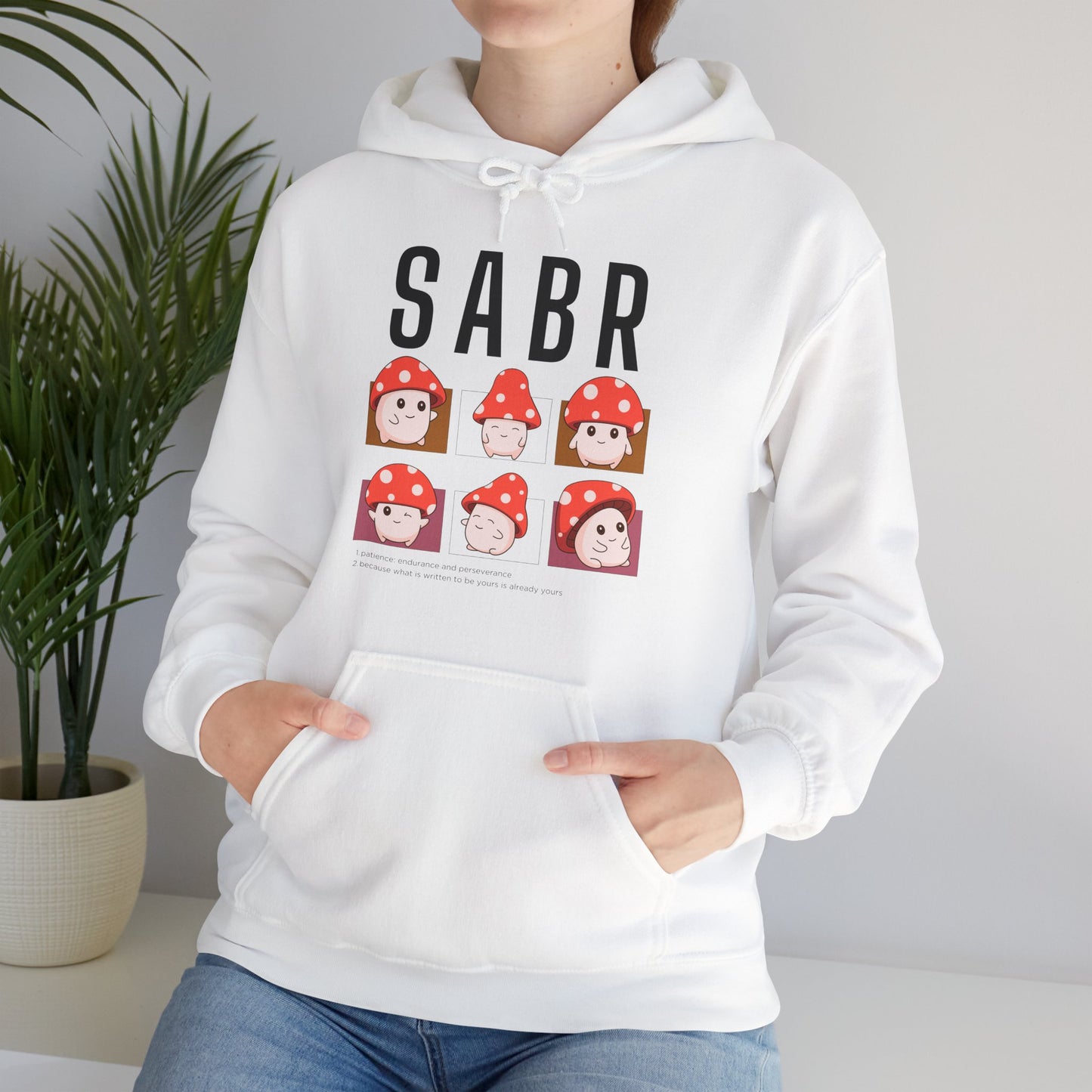 Sabr Typographic Hoodie - Cute Mushroom Cozy Soft Cotton Unisex Statement Hoodie