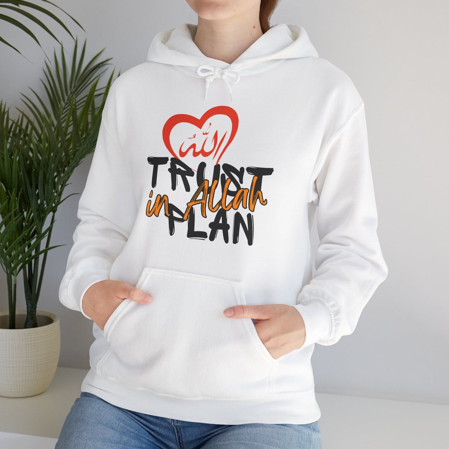 Trust in Allah's Plan Typographic Hoodie - Tawakkul Cozy Soft Cotton Unisex Hoodie