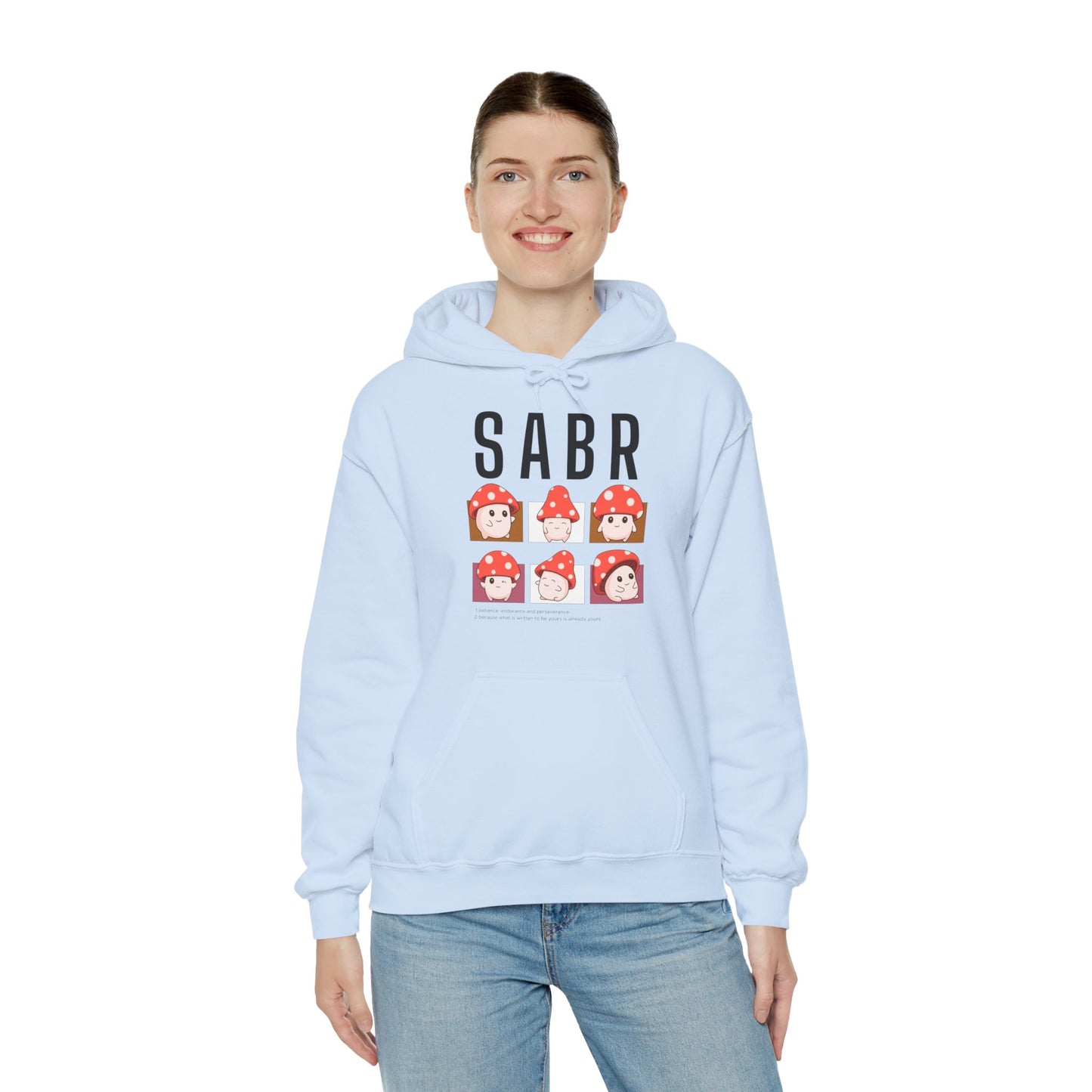 Sabr Typographic Hoodie - Cute Mushroom Cozy Soft Cotton Unisex Statement Hoodie