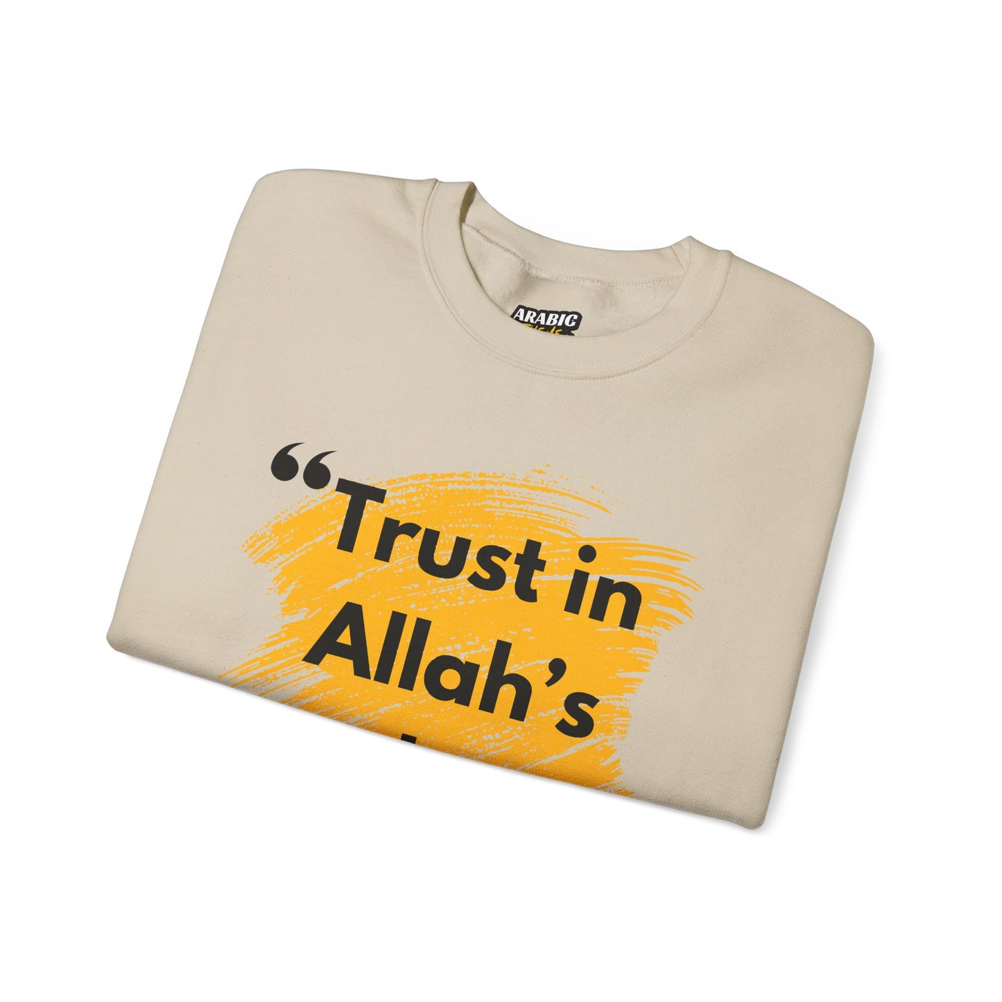 Trust in Allah's Plan Typographic Sweatshirt - Note Cozy Soft Cotton Unisex Sweatshirt