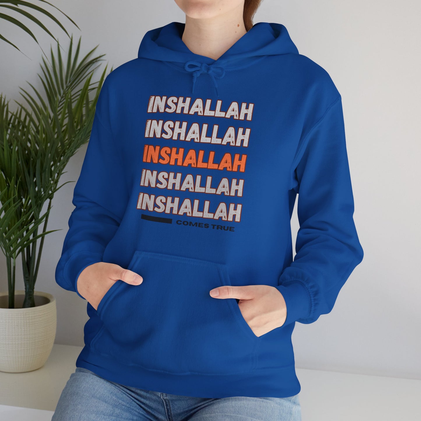 Inshallah Comes True Typographic Hoodie - Cozy Soft Cotton Unisex Hoodie