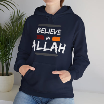 Believe in Allah Typographic Hoodie - Cozy Soft Cotton Unisex Statement Hoodie