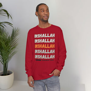 Inshallah Comes True Typographic Long Sleeve Tee T-Shirt - Cozy Soft Cotton Unisex Long Sleeve Tee