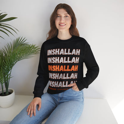 Inshallah Comes True Typographic Sweatshirt - Cozy Soft Cotton Unisex Sweatshirt