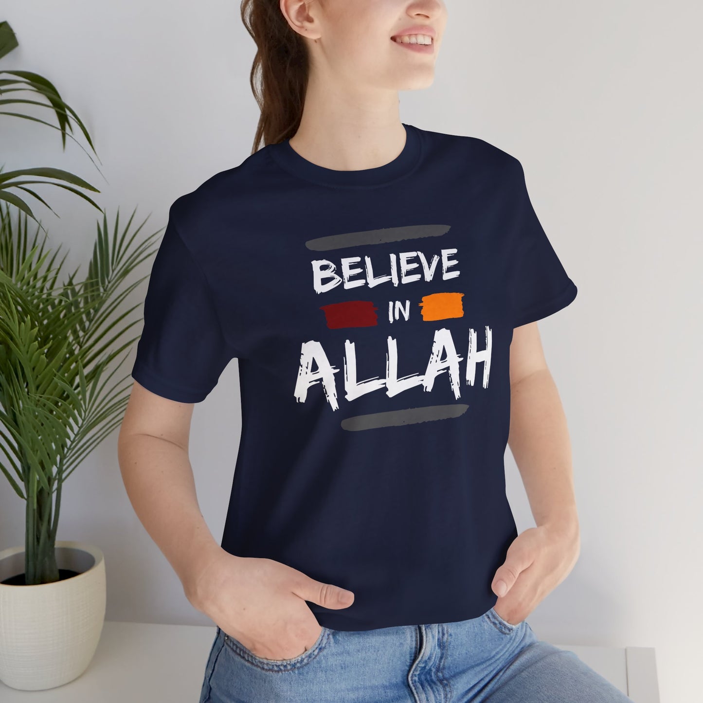 Believe in Allah Typographic Tee T-Shirt - Cozy Soft Cotton Unisex Statement Tee