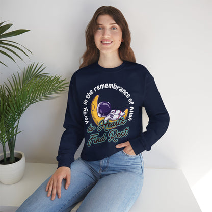 Verily In The Remembrance of Allah Do Hearts Find Rest Sweatshirt - Astronaut Moon Islamic Graphic Soft Cotton Unisex Sweatshirt