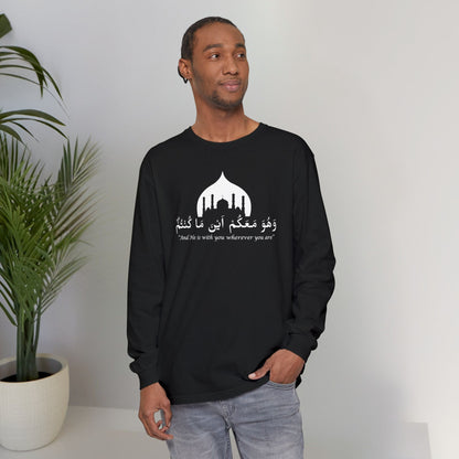 And He is with you wherever you are Long-Sleeve T-Shirt - Arabic Calligraphy Islamic Unisex Long-Sleeve Tee