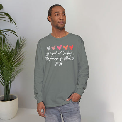 So be Patient. Indeed, the Promise of Allah is Truth Al Quranic Typographic Long-Sleeve Tee T-Shirt - Cozy Soft Cotton Unisex Long-Sleeve Tee