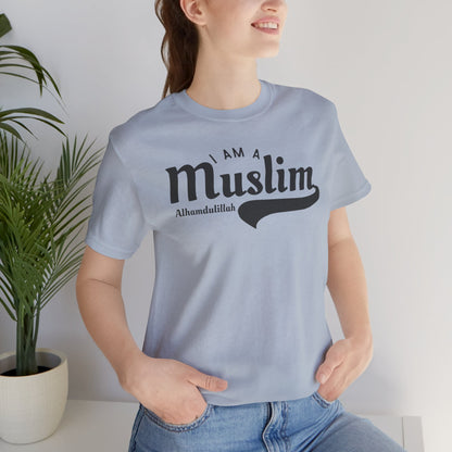 I Am A Muslim Typographic Tee T-Shirt - Cozy Soft Cotton Unisex Statement Tee