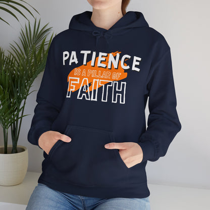 Patience is a Pillar of Faith Typographic Hoodie - Cozy Soft Cotton Unisex Statement Hoodie