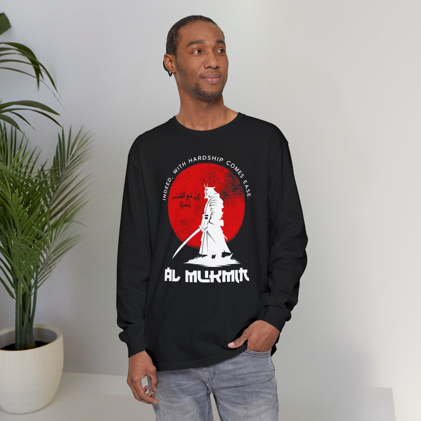 Indeed with Hardship Comes Ease Typographic Long Sleeve Tee T-Shirt - Cozy Soft Cotton Unisex Samurai Statement Long Sleeve Tee