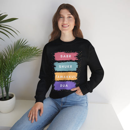 Sabr Shukr Tawakkul Dua Typographic Sweatshirt - Colorful Cozy Soft Cotton Unisex Sweatshirt