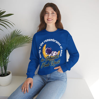 Verily In The Remembrance of Allah Do Hearts Find Rest Sweatshirt - Astronaut Moon Islamic Graphic Soft Cotton Unisex Sweatshirt
