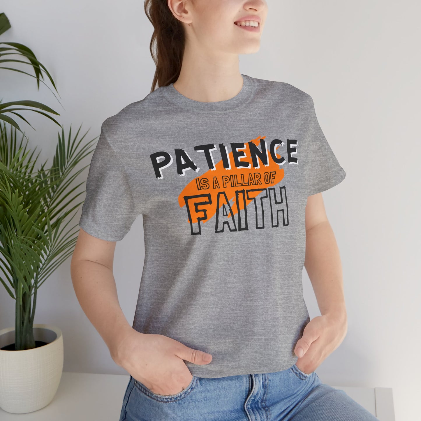 Patience is a Pillar of Faith Typographic Tee T-Shirt - Cozy Soft Cotton Unisex Statement Tee