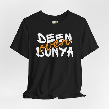Deen Over Dunya Typographic Tee T-Shirt - Cozy Soft Cotton Unisex Statement Tee
