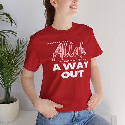 Fear Allah Way Typographic Tee T-Shirt - Cozy Soft Cotton Unisex Statement Tee