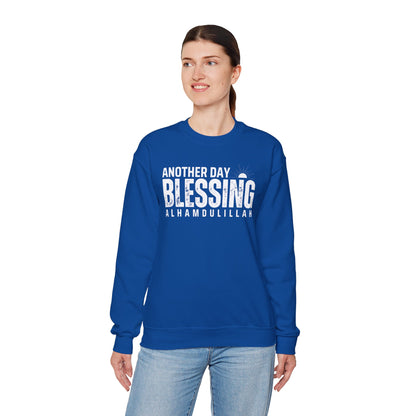Another Day Another Blessing Alhamdulillah Graphic Sweatshirt - Alhamdulillah Typography Islamic Unisex Sweatshirt
