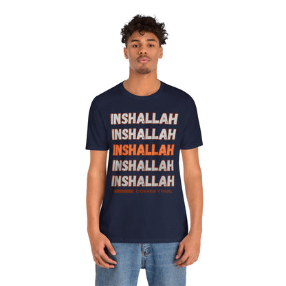 Inshallah Comes True Typographic Tee T-Shirt - Cozy Soft Cotton Unisex Tee