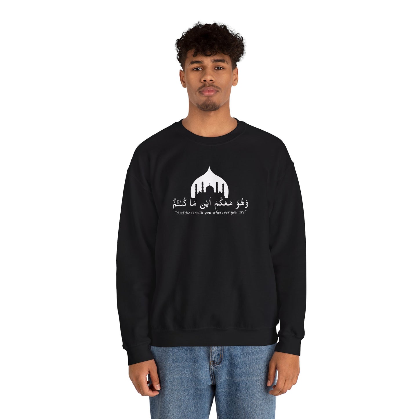 And He is with you wherever you are Sweatshirt - Arabic Calligraphy Islamic Unisex Sweatshirt
