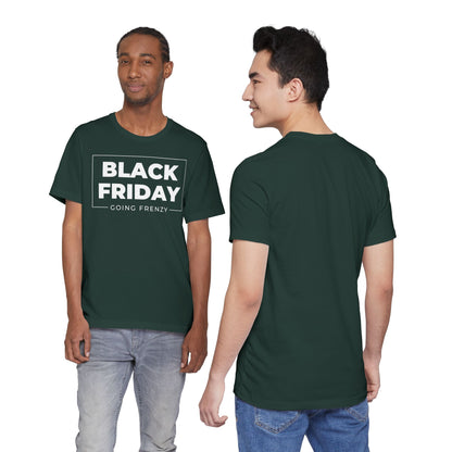 Black Friday Going Frenzy T-Shirt - Badge Graphic Unisex Tee
