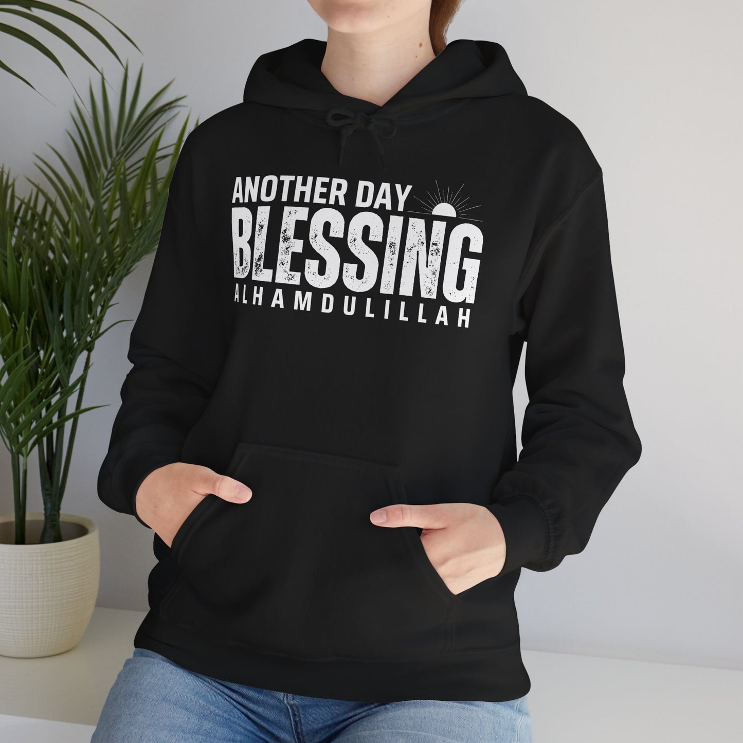 Another Day Another Blessing Alhamdulillah Graphic Hoodie - Alhamdulillah Typography Islamic Unisex Hoodie