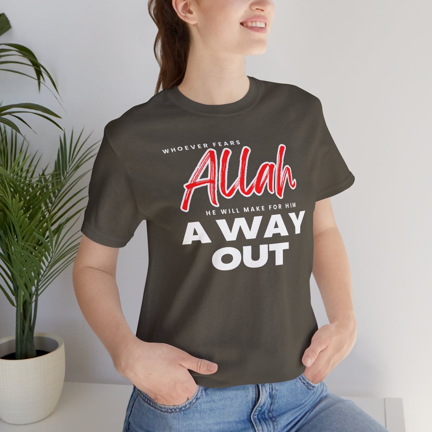 Fear Allah Way Typographic Tee T-Shirt - Cozy Soft Cotton Unisex Statement Tee