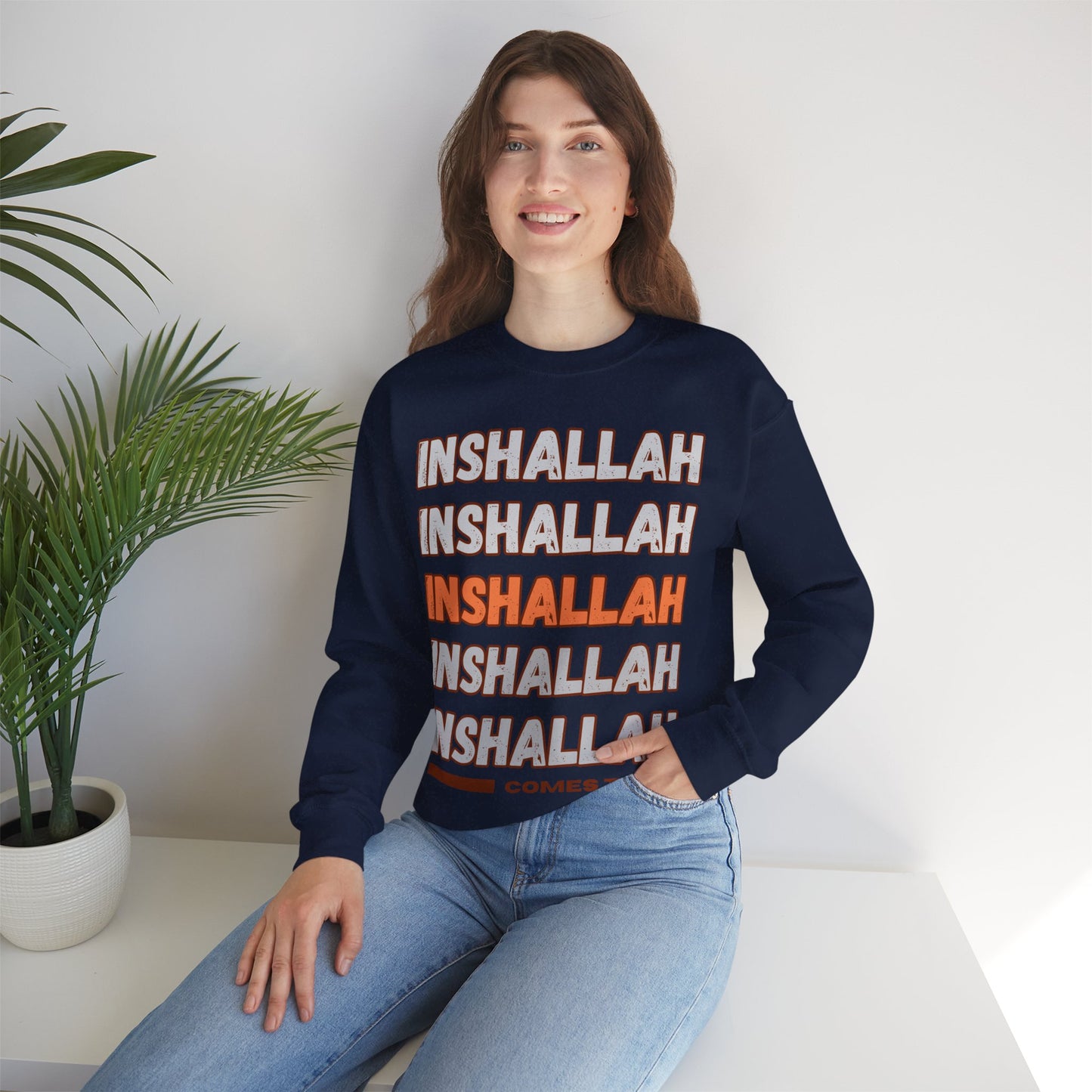 Inshallah Comes True Typographic Sweatshirt - Cozy Soft Cotton Unisex Sweatshirt