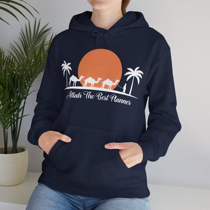 Allah Is The Best Planner Typographic Hoodie - Camel Travel in Desert Cozy Soft Cotton Unisex Hoodie