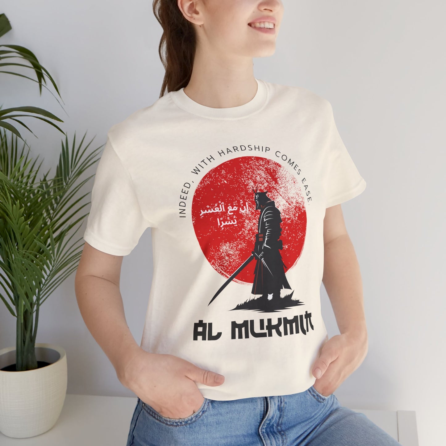 Indeed with Hardship Comes Ease Typographic Tee T-Shirt - Cozy Soft Cotton Unisex Samurai Statement Tee