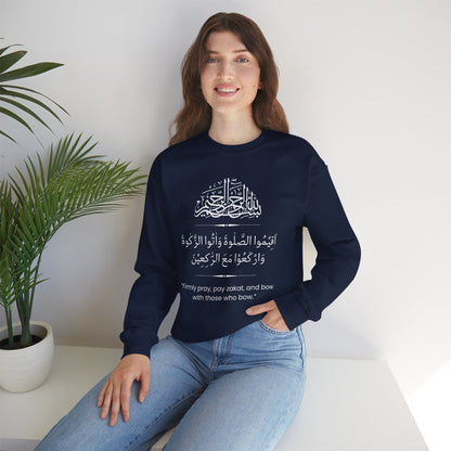 Firmly Pray, Pay zakat, and Bow with those who bow Sweatshirt - Arabic Calligraphy Islamic Unisex Sweatshirt