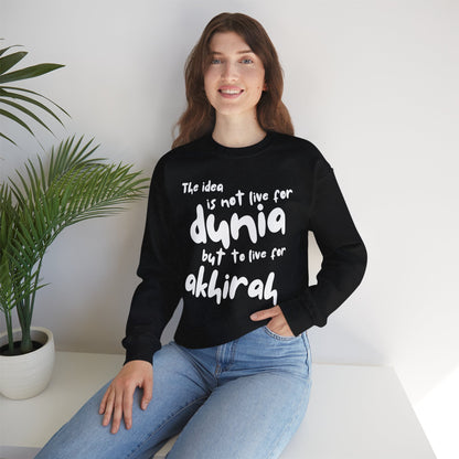Live for Akhirah Typographic Sweatshirt - Cozy Soft Cotton Unisex Statement Sweatshirt