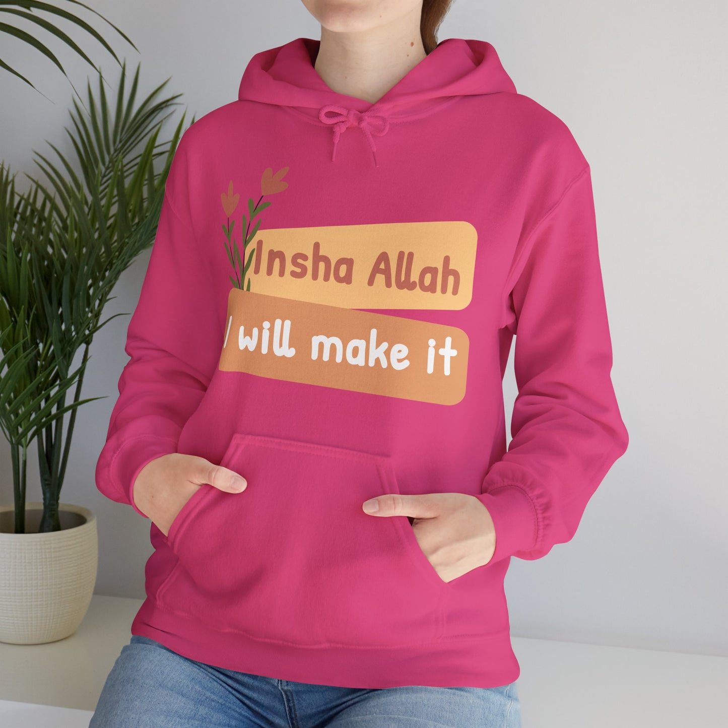 Inshallah I Will Make It Typographic Hoodie - Cozy Soft Cotton Unisex Hoodie