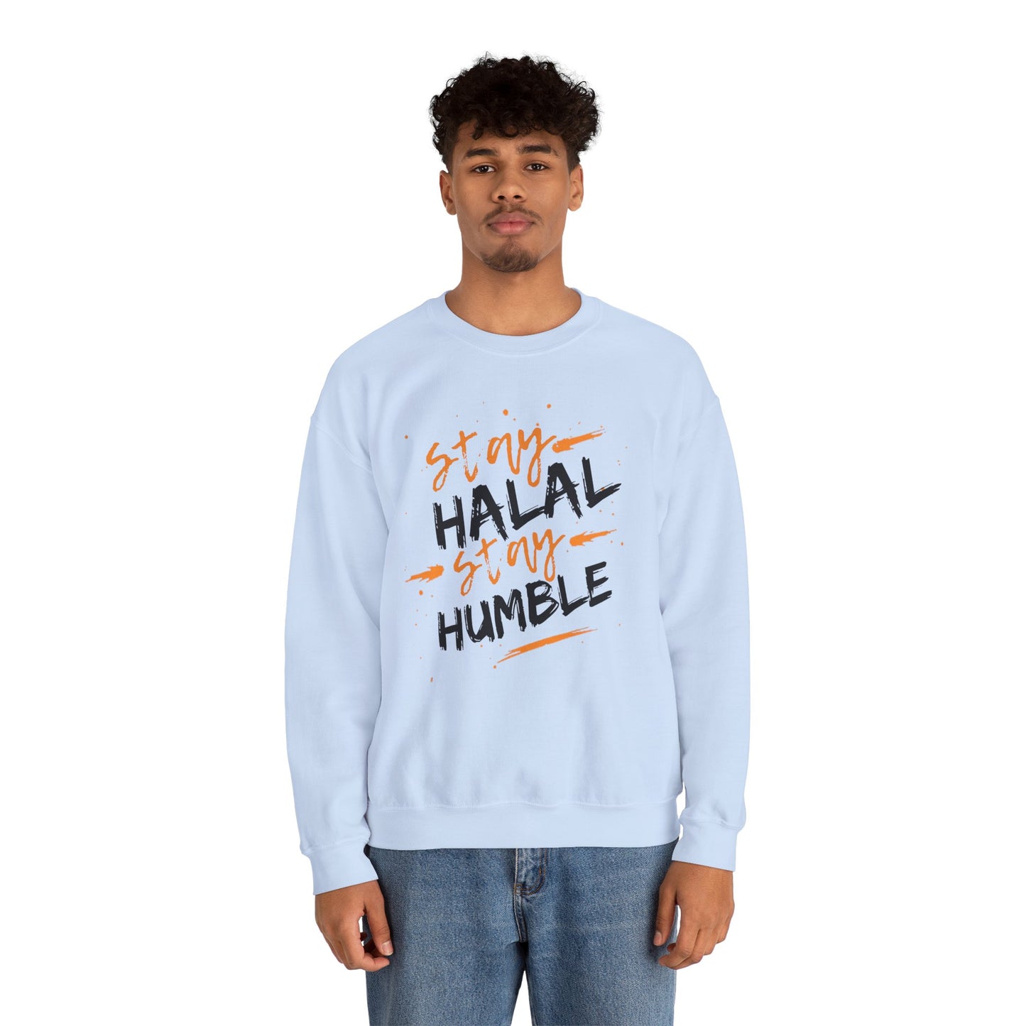 Stay Halal Stay Humble Typographic Sweatshirt - Cozy Soft Cotton Unisex Statement Sweatshirt