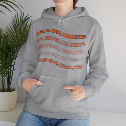Sabr Shukr Tawakkul Typographic Hoodie - Cozy Soft Cotton Unisex Hoodie
