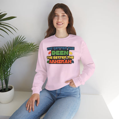 The Better Deen Akhirah Typographic Sweatshirt - Cozy Soft Cotton Unisex Statement Sweatshirt