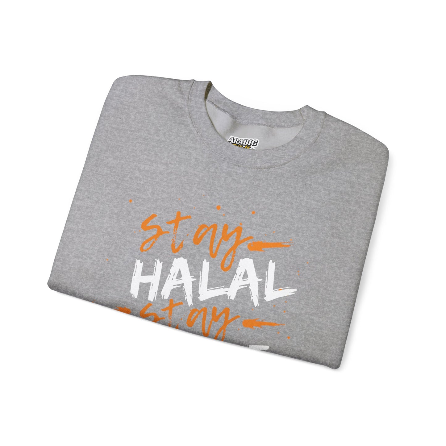 Stay Halal Stay Humble Typographic Sweatshirt - Cozy Soft Cotton Unisex Statement Sweatshirt