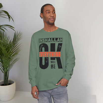 Inshallah Everything OK Typographic Long Sleeve Tee T-Shirt - Cozy Soft Cotton Unisex Long Sleeve Tee