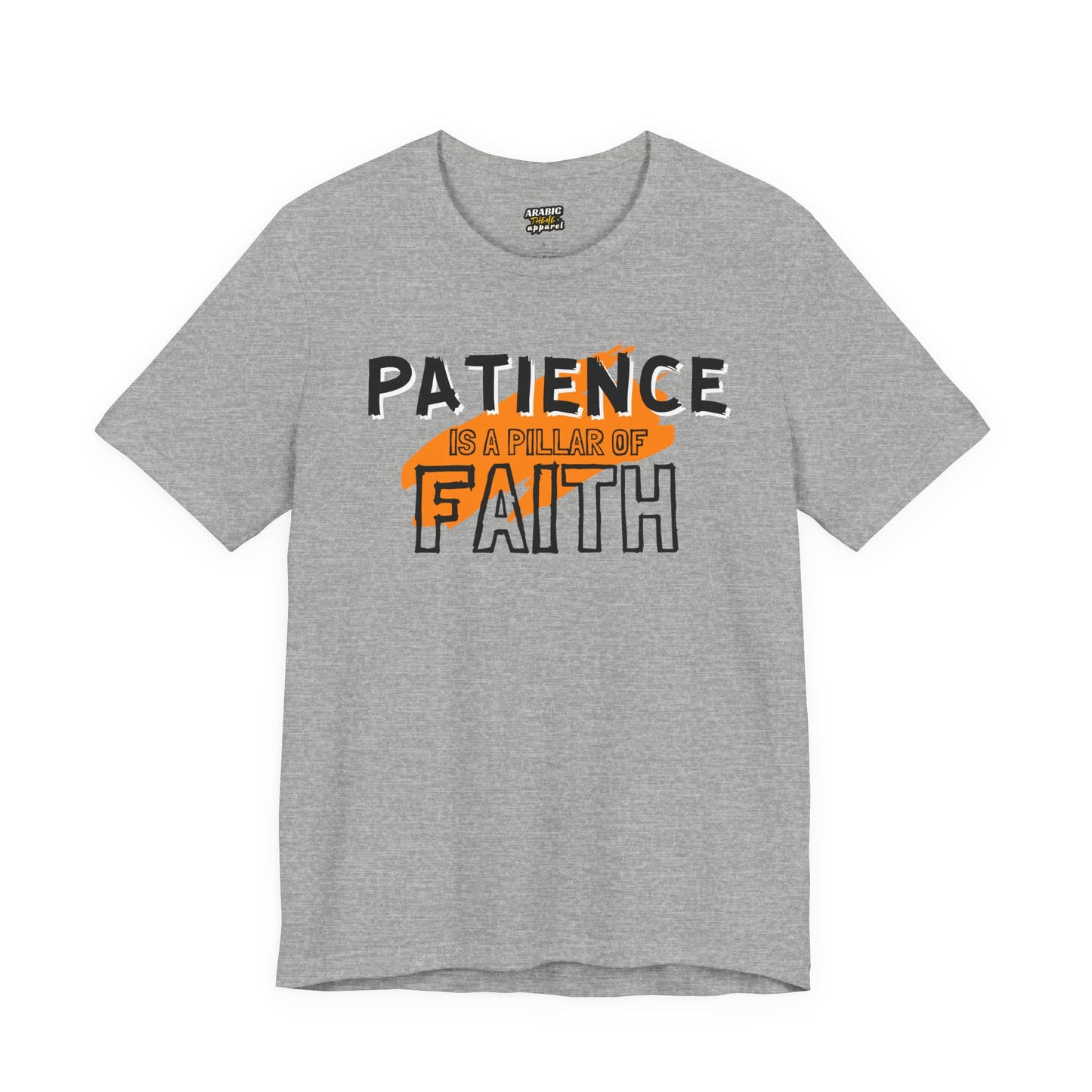 Patience is a Pillar of Faith Typographic Tee T-Shirt - Cozy Soft Cotton Unisex Statement Tee