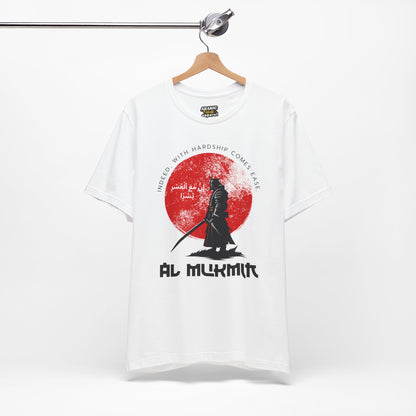 Indeed with Hardship Comes Ease Typographic Tee T-Shirt - Cozy Soft Cotton Unisex Samurai Statement Tee