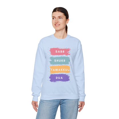 Sabr Shukr Tawakkul Dua Typographic Sweatshirt - Colorful Cozy Soft Cotton Unisex Sweatshirt