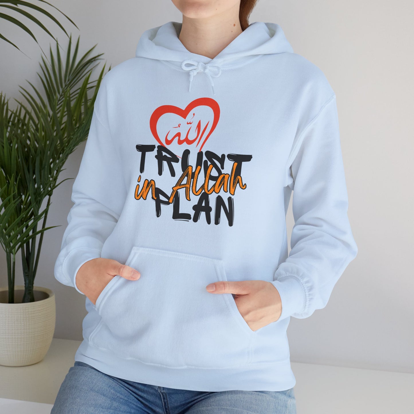 Trust in Allah's Plan Typographic Hoodie - Tawakkul Cozy Soft Cotton Unisex Hoodie