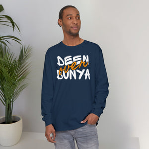 Deen Over Dunya Typographic Long Sleeve Tee T-Shirt - Cozy Soft Cotton Unisex Statement Long Sleeve Tee
