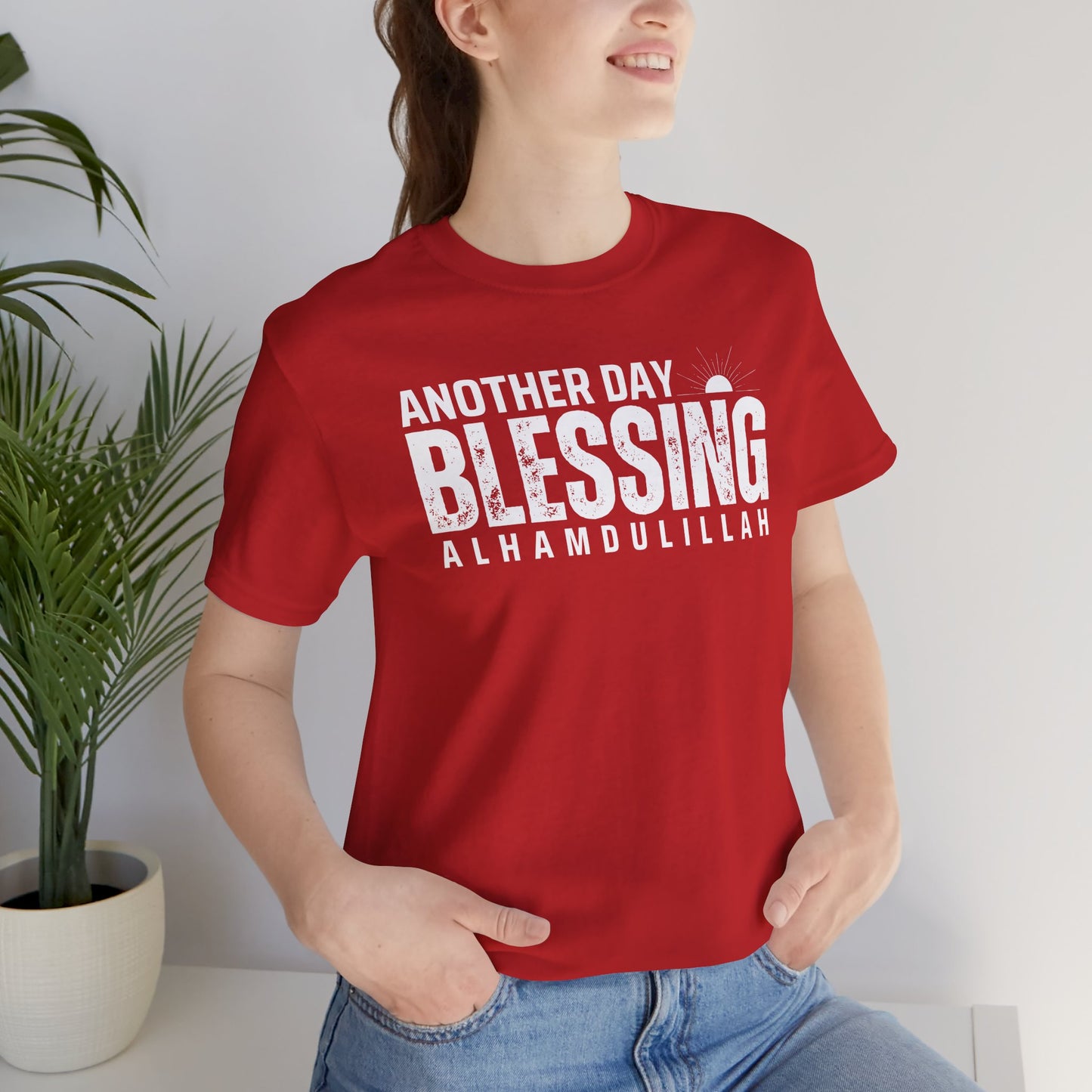 Another Day Another Blessing Alhamdulillah Graphic Tee T-Shirt - Alhamdulillah Typography Islamic Unisex Tee