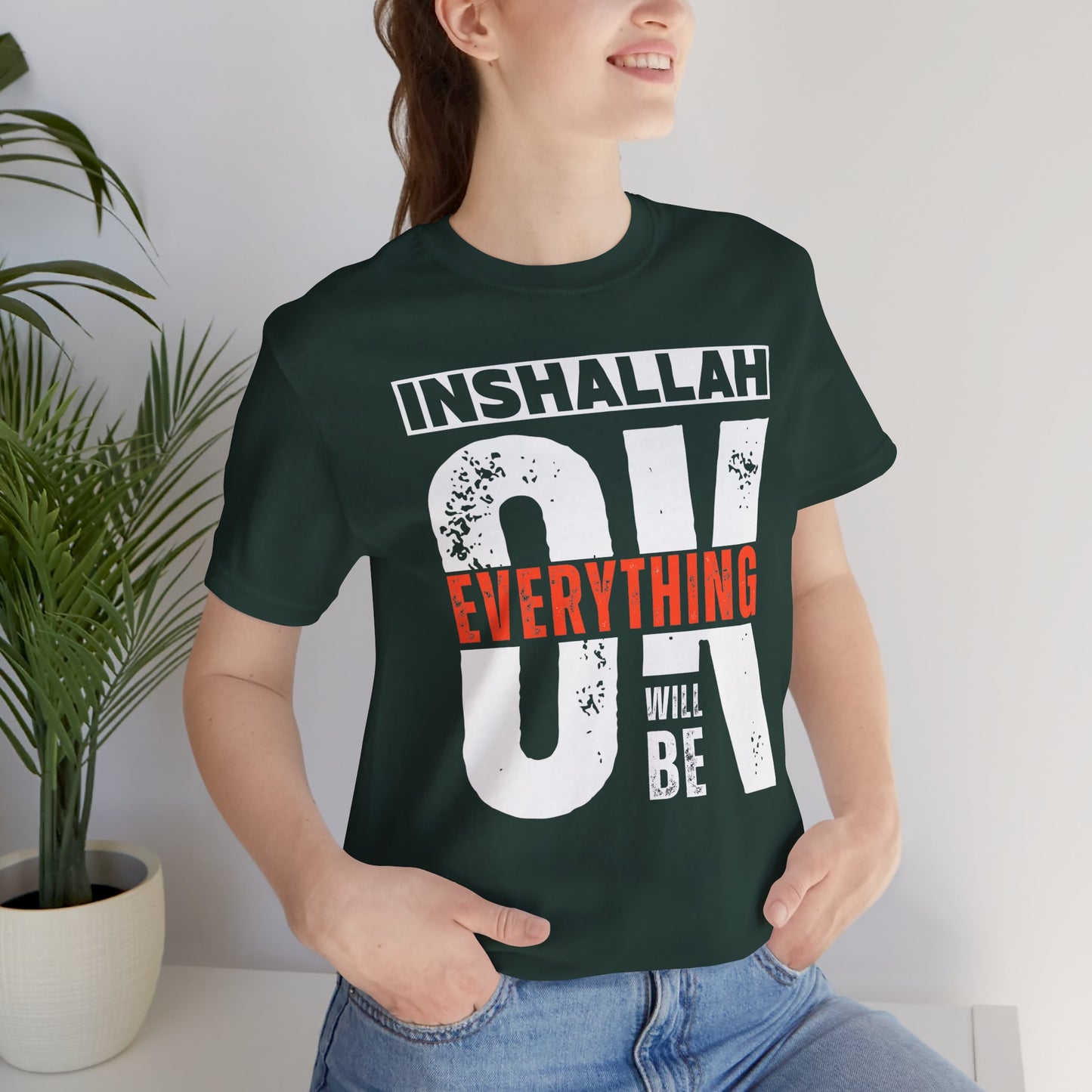 Inshallah Everything OK Typographic Tee T-Shirt - Cozy Soft Cotton Unisex Tee