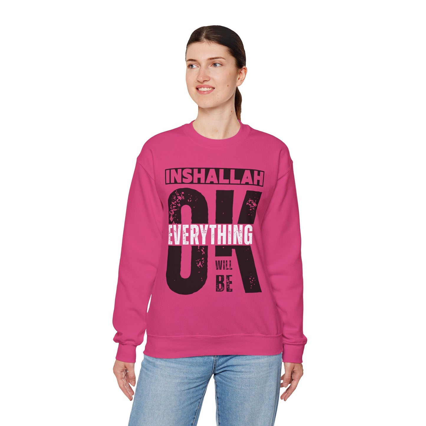 Inshallah Everything OK Typographic Sweatshirt - Cozy Soft Cotton Unisex Sweatshirt